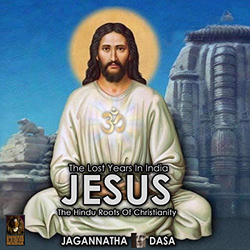 Cover of The Lost Years in India: Jesus