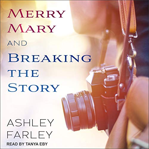 Cover of Merry Mary & Breaking the Story