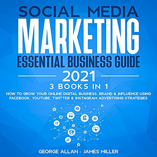 Cover of Social Media Marketing Essential Business Guide 2021
