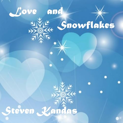 Cover of Love and Snowflakes