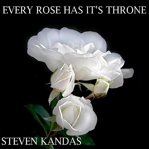 Cover of Every Rose Has Its Thorne