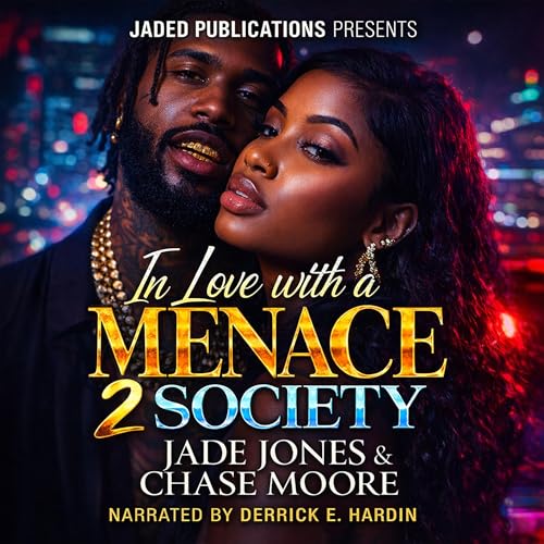 Cover of In Love with a Menace 2 Society