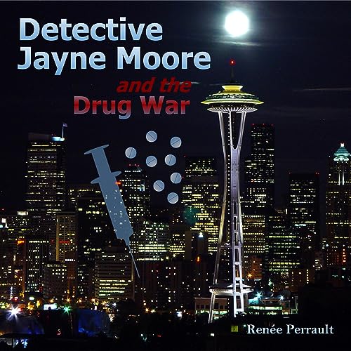 Cover of Detective Jayne Moore and the Drug War