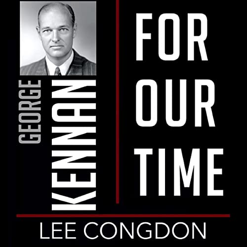 Cover of George Kennan for Our Time