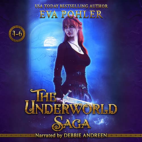 Cover of The Underworld Saga: Books 4-6