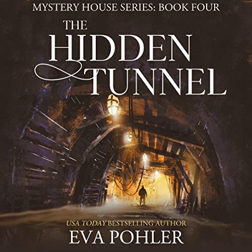 Cover of The Hidden Tunnel