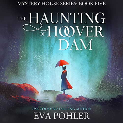 Cover of The Haunting of Hoover Dam