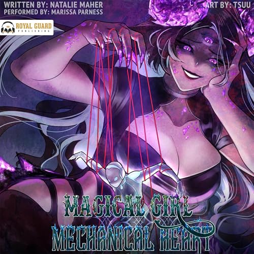 Cover of Magical Girl Mechanical Heart: Volume 1