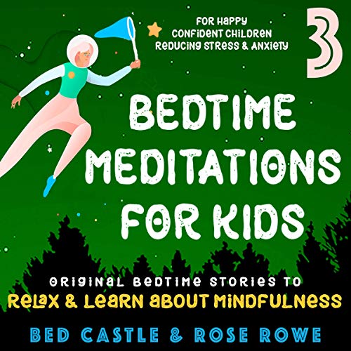 Cover of Bedtime Meditations for Kids, Part 3
