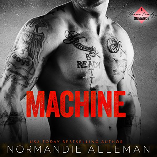 Cover of Machine: A Bad Boy Romance