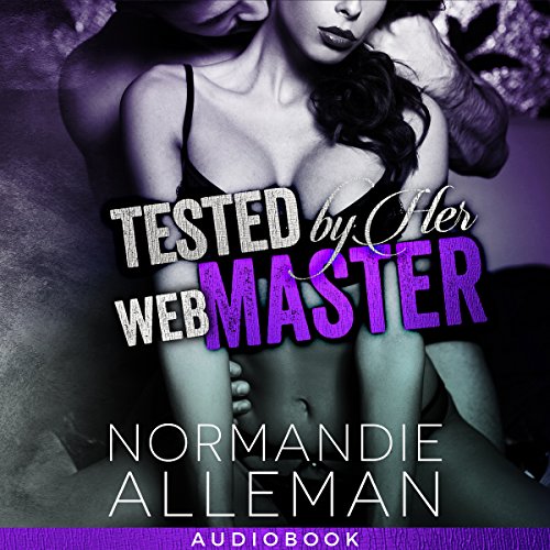 Cover of Tested by Her Web Master