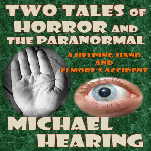 Cover of Two Tales of Horror and the Paranormal