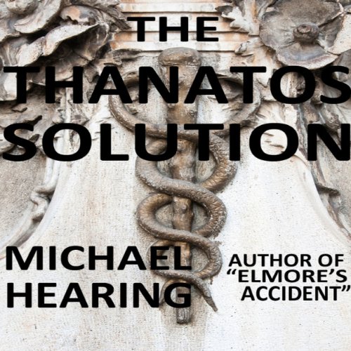 Cover of The Thanatos Solution
