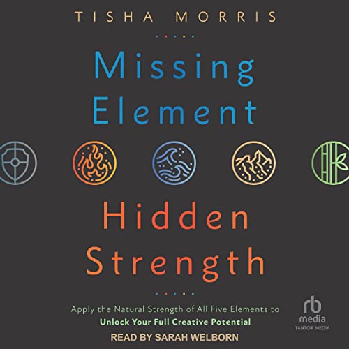 Cover of Missing Element, Hidden Strength