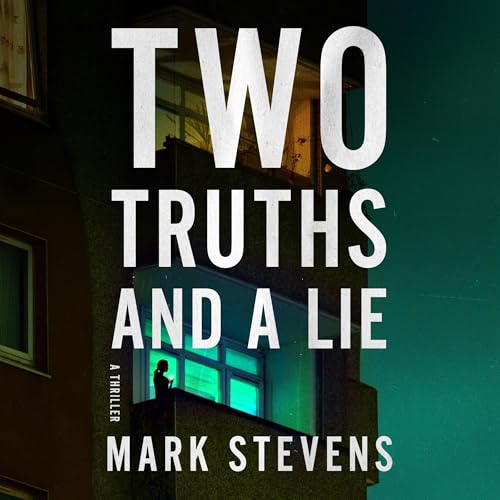 Cover of Two Truths and a Lie
