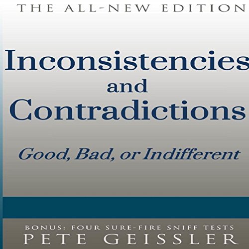 Cover of Inconsistencies and Contradictions: Good, Bad, or Indifferent