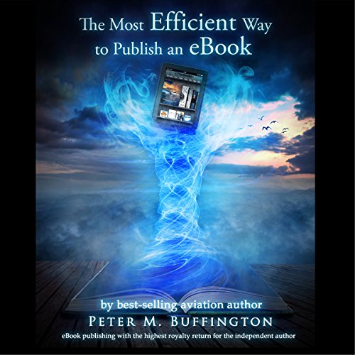 Cover of The Most Efficient Way to Publish an eBook