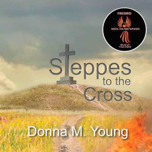 Cover of Steppes to the Cross