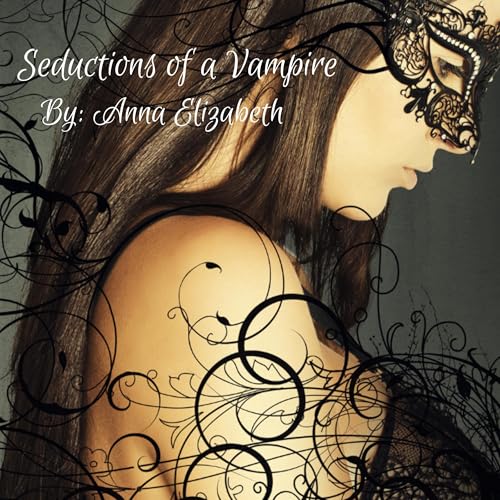 Cover of Seductions of a Vampire