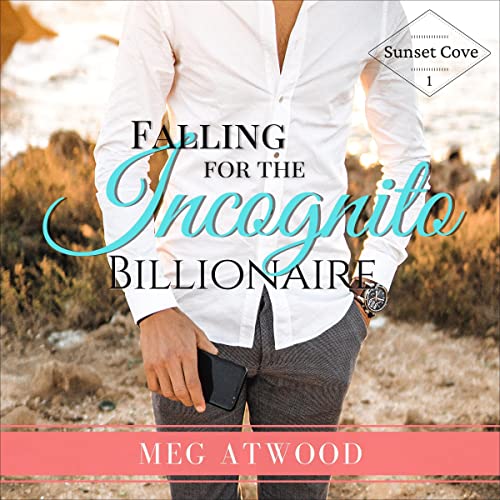 Cover of Falling for the Incognito Billionaire