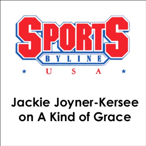 Cover of Jackie Joyner-Kersee on A Kind of Grace