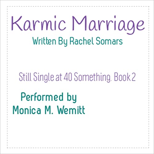 Cover of Karmic Marriage: Sally and Sarah Are Back...