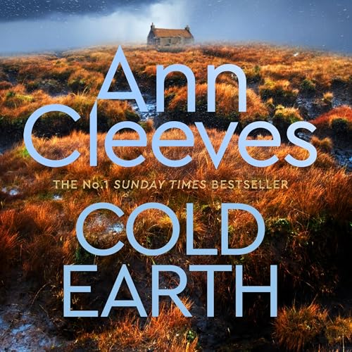 Cover of Cold Earth: The Shetland Series 7