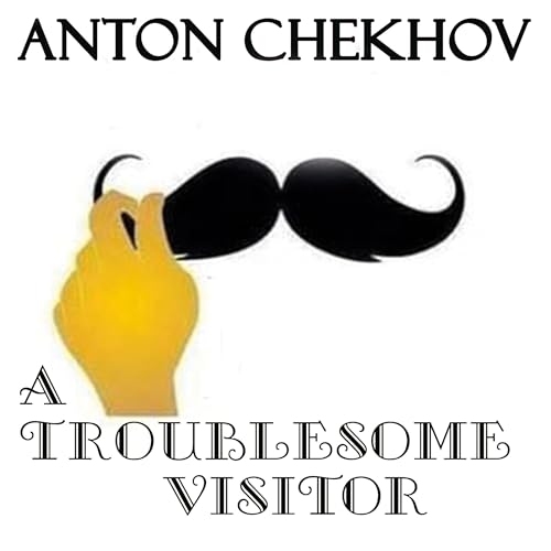 Cover of A Troublesome Visitor