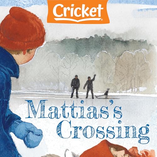 Cover of Mattias's Crossing
