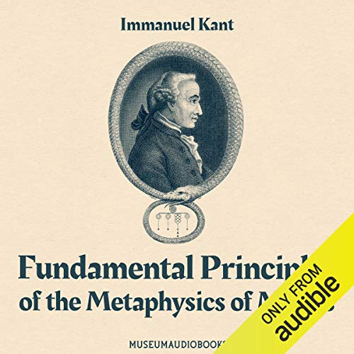 Cover of Fundamental Principles of the Metaphysics of Morals