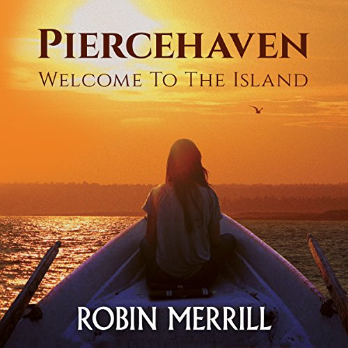 Cover of Piercehaven: Welcome to the Island