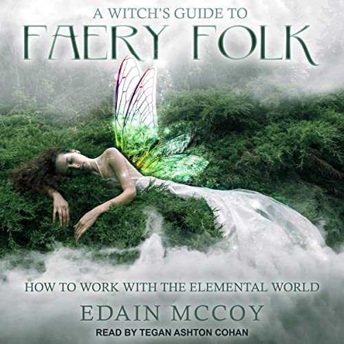 Cover of A Witch's Guide to Faery Folk