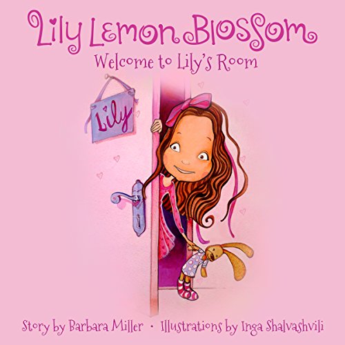 Cover of Lily Lemon Blossom: Welcome to Lily's Room