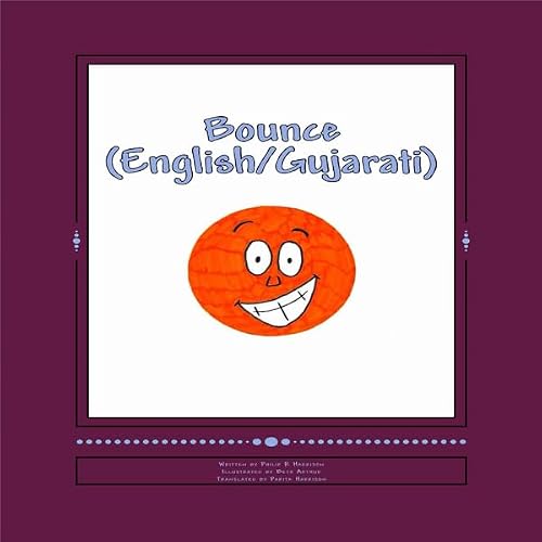 Cover of Bounce (Bilingual: English/Gujarati)