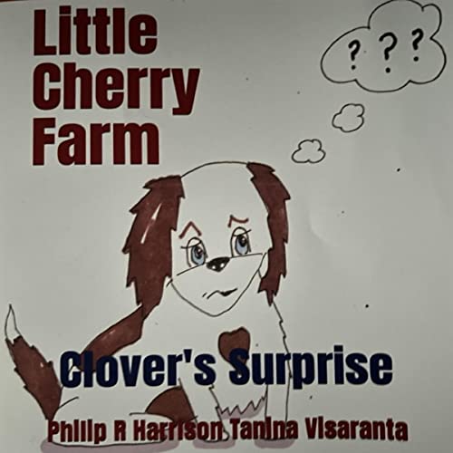 Cover of Little Cherry Farm Clover's Surprise