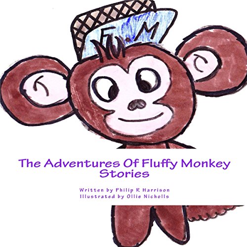 Cover of The Adventures of Fluffy Monkey: Stories