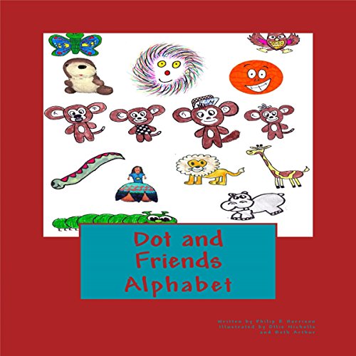 Cover of Dot and Friends Alphabet