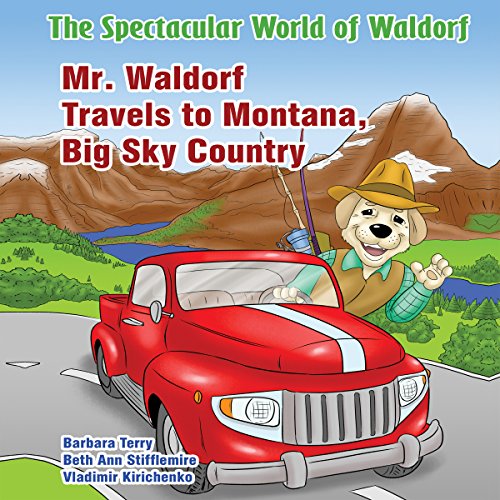 Cover of Mr. Waldorf Travels to Montana, Big Sky Country
