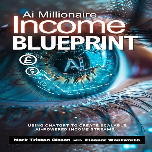 Cover of Ai Millionaire Income Blueprint