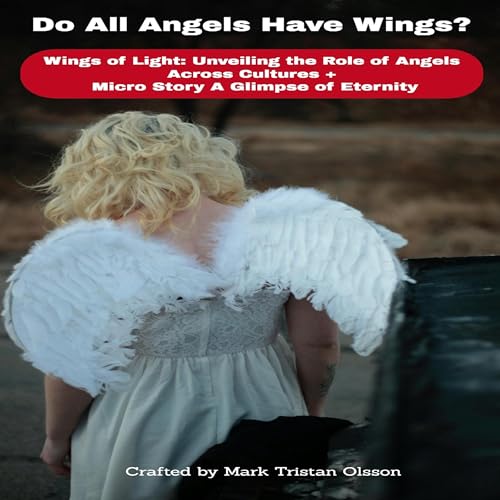 Cover of Do All Angels Have Wings?