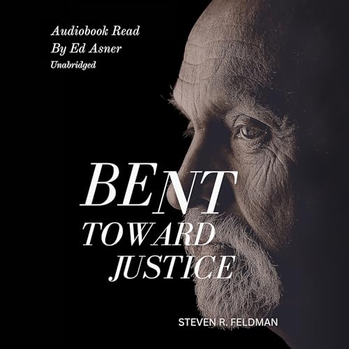 Cover of Bent Toward Justice