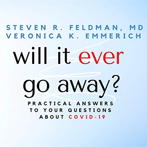 Cover of Will It Ever Go Away?