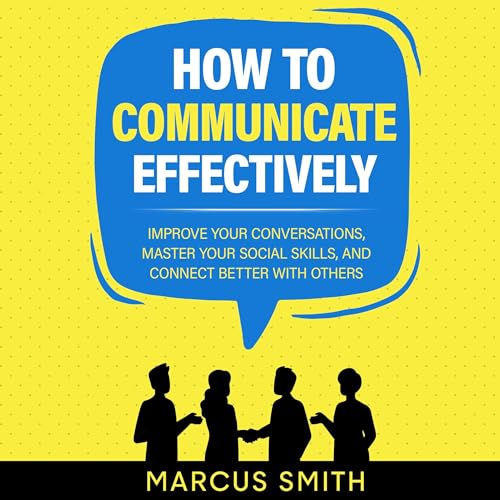 Cover of How to Communicate Effectively