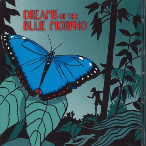 Cover of Dreams of the Blue Morpho