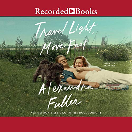 Cover of Travel Light, Move Fast