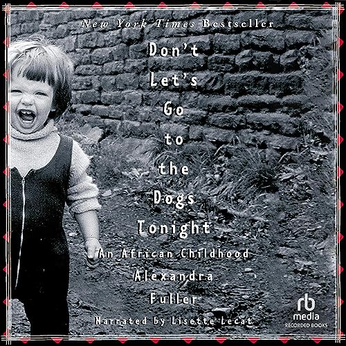 Cover of Don't Let's Go to the Dogs Tonight