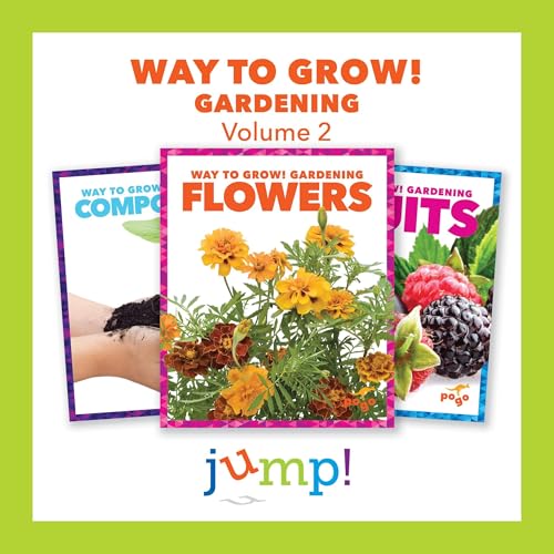 Cover of Way to Grow!: Gardening, Volume 1
