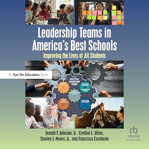 Cover of Leadership Teams in America's Best Schools