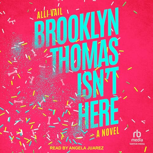 Cover of Brooklyn Thomas Isn't Here