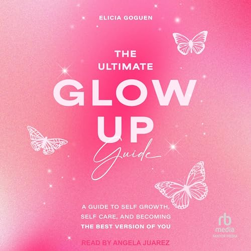 Cover of The Ultimate Glow Up Guide